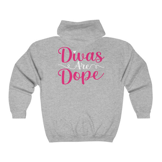 Divas Are Dope Full Zip Hooded Sweatshirt