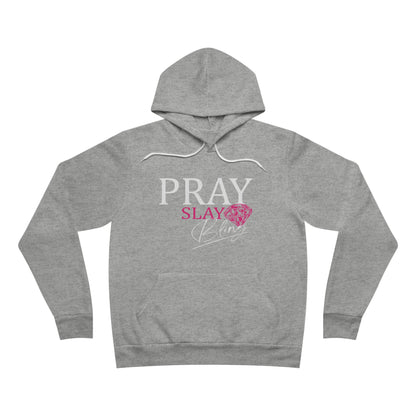 Pray, Slay, Bling Pullover Hoodie