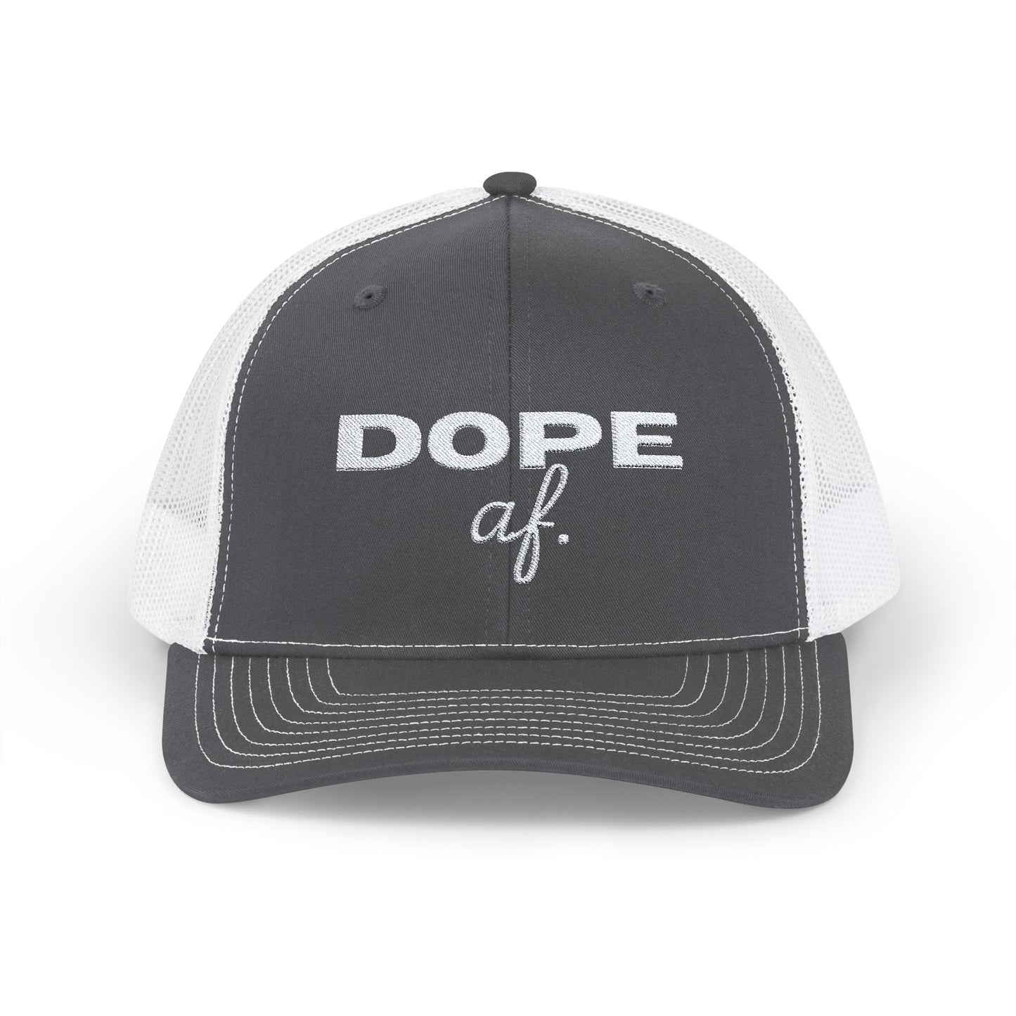 Dope af. Snapback Trucker Cap