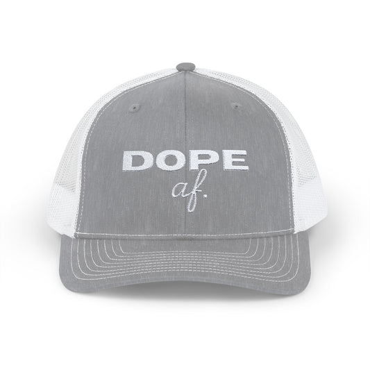 Dope af. Snapback Trucker Cap