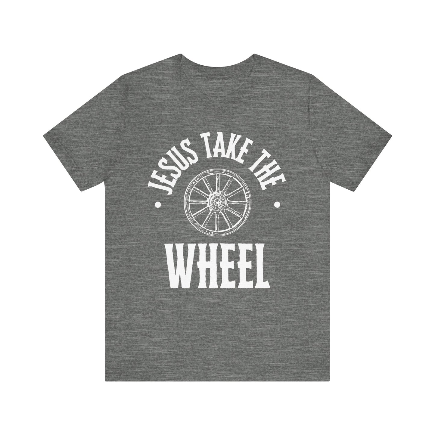 Jesus Take The Wheel Unisex Jersey Short Sleeve Tee