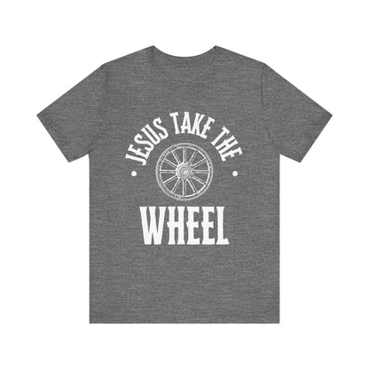 Jesus Take The Wheel Unisex Jersey Short Sleeve Tee