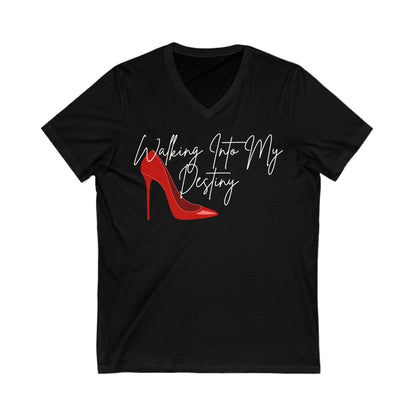 Walking Into My Destiny Unisex Jersey Short Sleeve V-Neck Tee