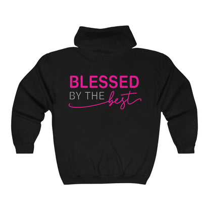 Blessed By The Best Full Zip Hooded Sweatshirt