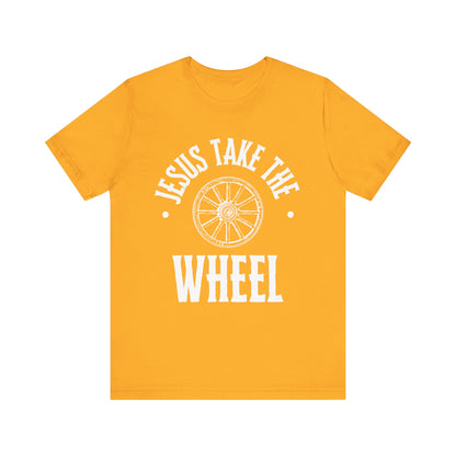 Jesus Take The Wheel Unisex Jersey Short Sleeve Tee